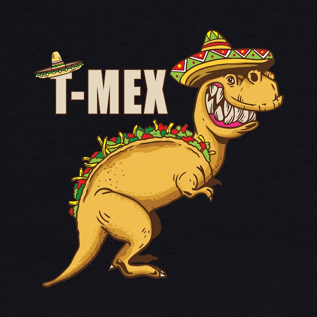 T-Rex T-Mex Tyrannosaurus Rex by SiegfriedIlligDesign